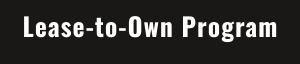 Lease-to-Own Program