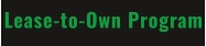 Lease-to-Own Program