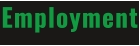 Employment