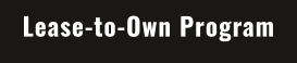 Lease-to-Own Program