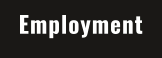 Employment