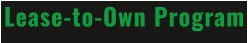 Lease-to-Own Program