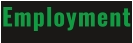 Employment