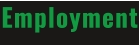 Employment