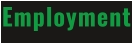 Employment