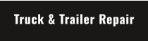 Truck & Trailer Repair